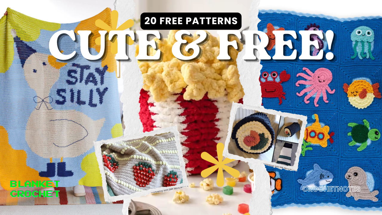 20 Free Crochet Blanket Patterns: Fun Food, Animals & Modern Designs