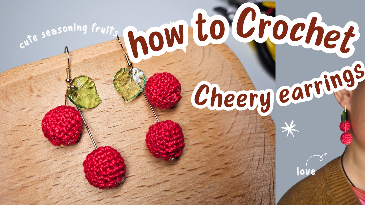 Crochet Cherry Earrings: A Sweet Handmade Accessory project