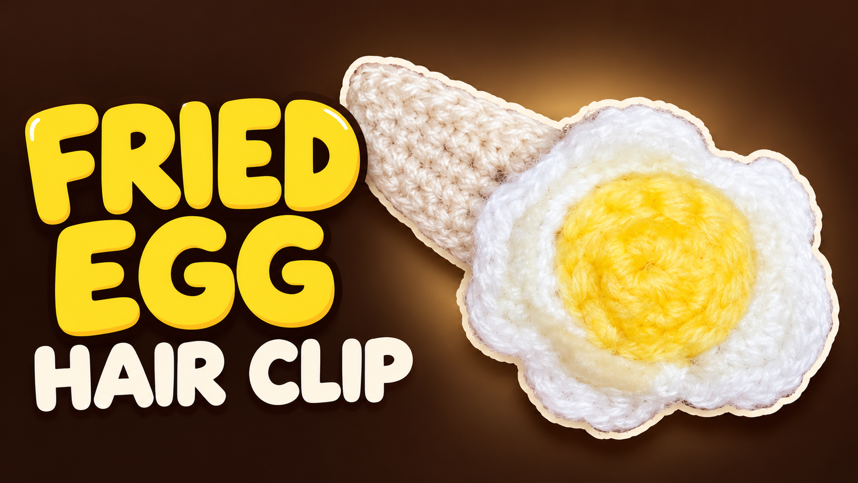How to Crochet a Fried Egg Hair Clip | Cute Beginner Tutorial project