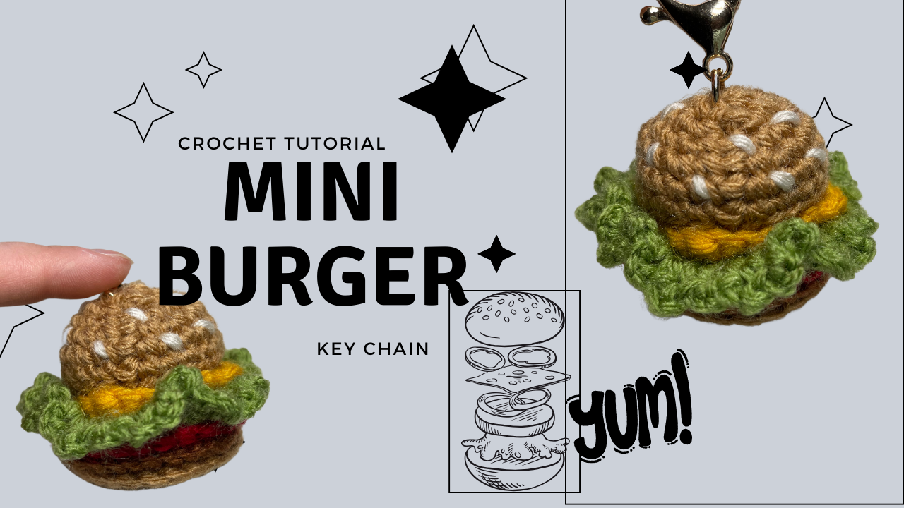 Crochet Mini Burger Keychain | Cute Beginner Tutorial project