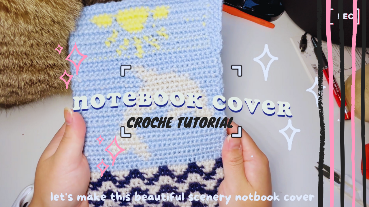 Crochet an Ocean Notebook Cover | Dolphin and Sunshine Video Tutorial project