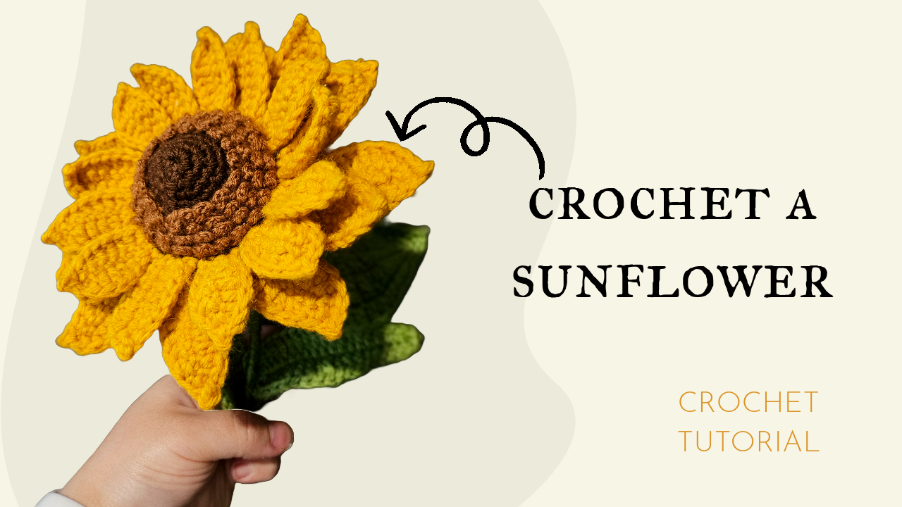 How to Crochet a Sunflower: A Step-by-Step Floral Tutorial project