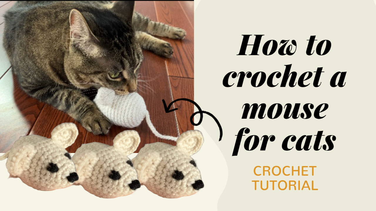 Crochet Mouse Cat Toy: A Tiny Handmade Playtime Project project
