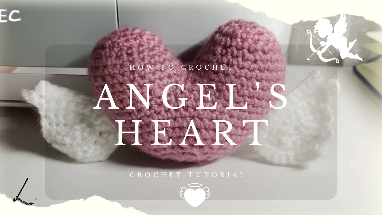Crochet Angel Heart with Wings: A Sweet Handmade Gift project